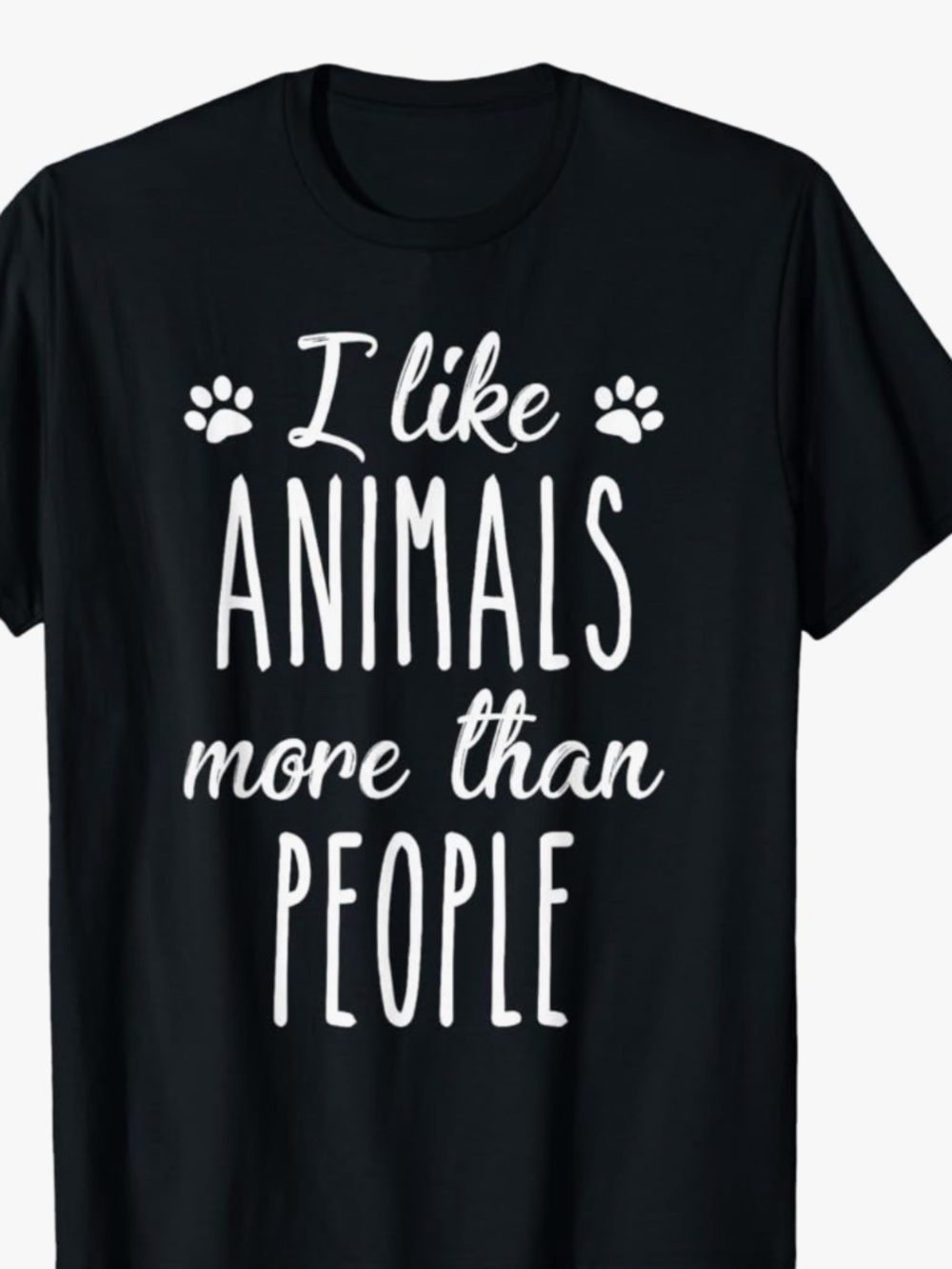 I Like Animals More Than People Black Pet Lover T-Shirt